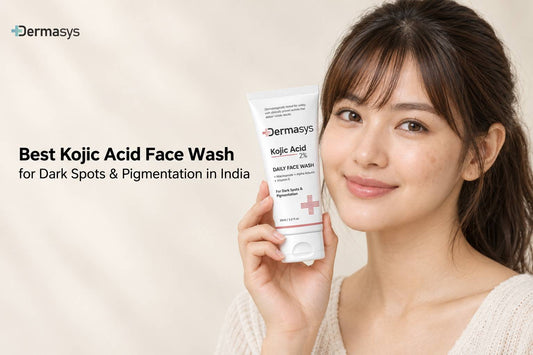 Best kojic acid face wash for pigmentation dark spots and uneven skin tone in India