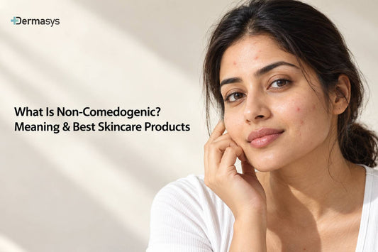 Non-comedogenic skincare products for a daily routine