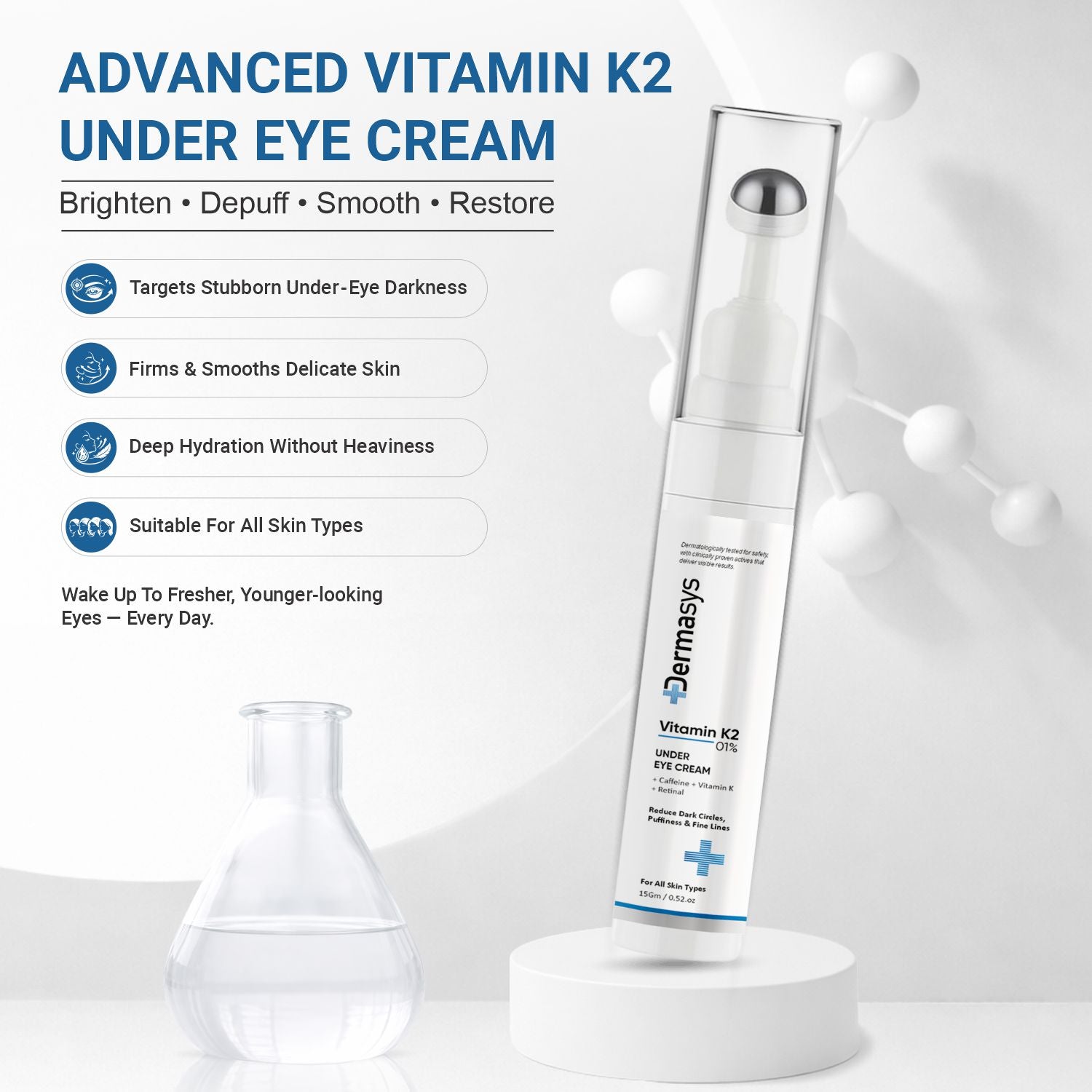 Dermasys Dark Circle Treatment Under Eye Cream – Brightening Eye Cream for Smooth Under Eye Skin